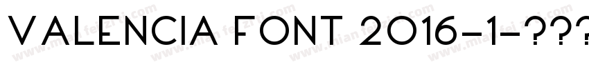 Valencia font 2016-1字体转换